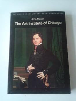 Paperback The Art Institute of Chicago (World of art library) Book