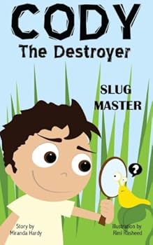 Paperback Cody the Destroyer, Slug Master (Volume 2) Book