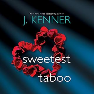 Sweetest Taboo Audiolibro Por J. Kenner arte de portada