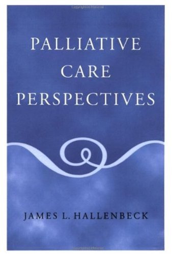 Palliative Care Perspectives      1st Edition, Kindle Edition
