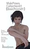 Male Poses Collection 01 Basic Pose 01: For Painting Illustration Manga Design (Japanese Edition)