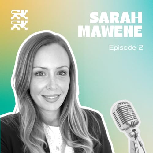 #2 SARAH MAWENE - Les Jeunes Pousses, ou quand germe l'envie d'entreprendre