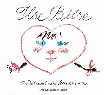 Hardcover Ilse Bilse. Zwölf Dutzend alte Kinderverse [German] Book