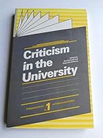 Criticism in the University 0810106701 Book Cover