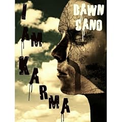I Am Karma Audiobook By Dawn Cano cover art