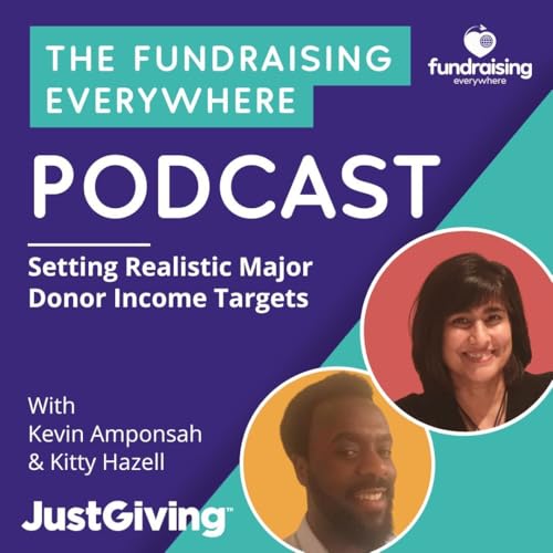 Setting Realistic Major Donor Income Targets Podcast Por  arte de portada