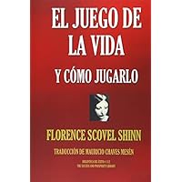 EL JUEGO DE LA VIDA Y CÓMO JUGARLO (Biblioteca del Éxito)