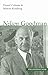 Nelson Goodman (Philosophy Now, 2) (Volume 2)