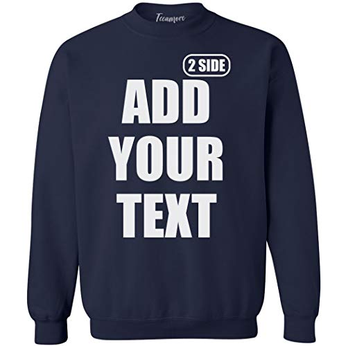 TEEAMORE Custom Sweatshirt for Men Women Add Your Text Front Back Side Print Personalized Crewneck Sweatshirt
