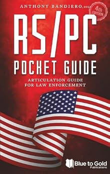 RS/PC Pocket Guide: Articulation Guide for Law Enforcement (Search & Seizure Survival Guides)