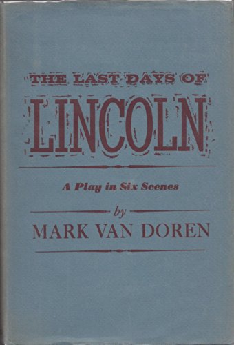 The Last Days of Lincoln B000HDL5MC Book Cover