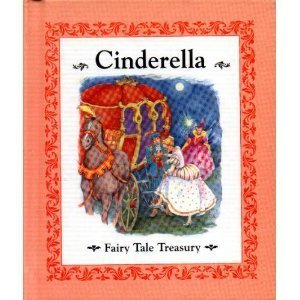 Hardcover Cinderella (Fairy Tale Treasury, Volume 1) Book