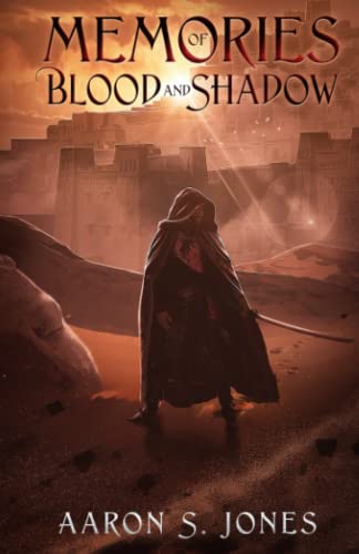Cover of Memories of Blood and Shadow