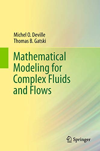 Mathematical Modeling for Complex Fluids and Flows view 2