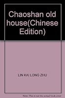 Chaoshan old house 7810365827 Book Cover