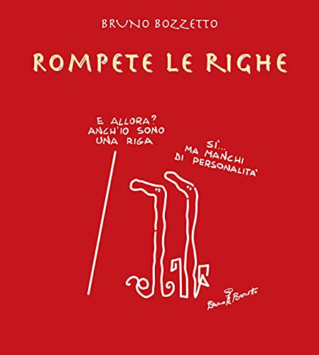  Rompete le righe