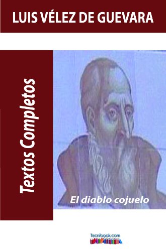 El diablo cojuelo (Spanish Edition)