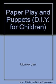 Paperback Paper Play and Puppets (DIY for Children) Book