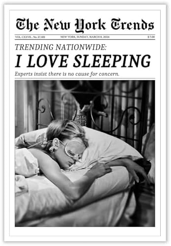 Trendy The New York Trends Black And White Newspaper I Love Sleep...