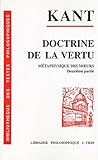 vertuo travel mug  Emmanuel Kant: Doctrine de La Vertu Metaphysique Des Moeurs Deuxieme Partie (Bibliotheque Des Textes Philosophiques - Poche)