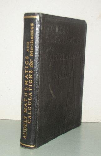 Audels Mathematics and Calculations for Mechanics B005FHMWI6 Book Cover