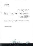 emilie chesnais theatre de paris  Enseigner les mathématiques en ZEP : Recherche sur la géométrie en sixième de Aurélie Chesnais (9 octobre 2014) Broché