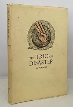 Paperback The Trio Of Disaster (Theological, Political, Academic) Book