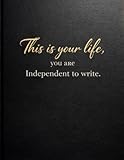 The Blank NoteBook: This is your life you are indepent to write
