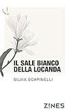 Il Sale Bianco Della Locanda - 2