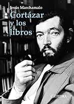 Cortázar y los libros (Varios)
