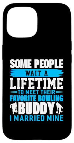 Camiseta Bowling Buddy I Married Mine Bowling League Bowling Carcasa para iPhone 15