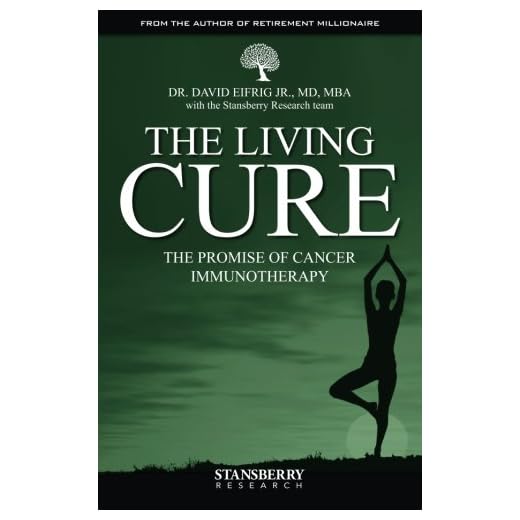 The Living Cure: The Promise of Cancer Immunotherapy