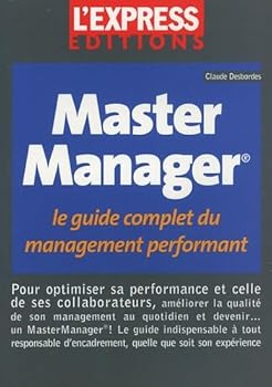 Paperback Master Manager : Le guide complet du management performant [French] Book