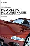 Mihail Ionescu: Polyols for Polyurethanes