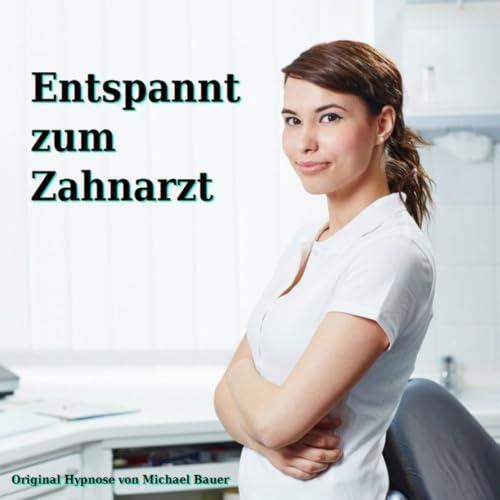 Diseño de la portada del título Entspannt zum Zahnarzt