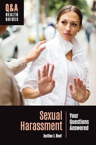 Sexual Harassment: Your Questions Answered (Q&A Health Guides)