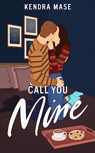 Call You Mine (English Edition)