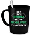 Personal Trainer Coffee Mug 11 oz.