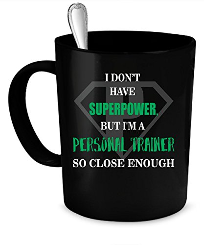 Personal Trainer Coffee Mug 11 Oz. #TOP28