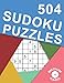 504 Sudoku Puzzles Medium - Hard: Difficulty Medium - Hard Sudoku Puzzle Books for Adults Including Instructions and Answer Keys