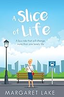 A Slice of Life 149233930X Book Cover