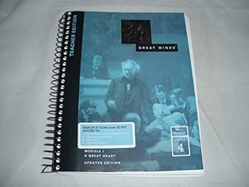 Unknown Binding Great Minds Wit & Wisdom (Grade 4) Module 1: A Great Heart Updated Edition Teacher Edition Book