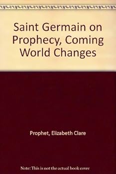 Mass Market Paperback Saint Germain on Prophecy, Coming World Changes Book