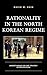 Rationality in the North Korean Regime: Understanding the Kims Strategy of Provocation