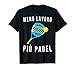 Meno Lavoro Piu Padel divertente uomo donna padelista regalo Maglietta