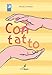 Con Tatto. Ediz. A Colori - 3