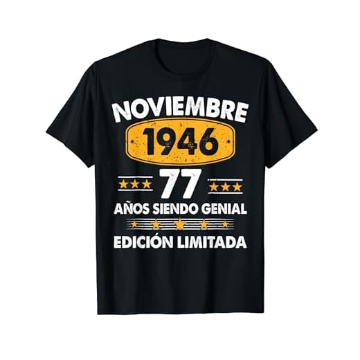 77 Años Cumpleaños Regalo Noviembre 1946 Noviembre 77 Años Camiseta
