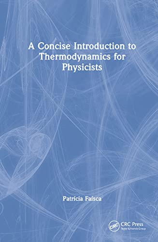 Concise introduction to thermodynamics for physicists