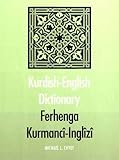 Kurdish-English Dictionary: Ferhenga Kurmanci-Inglizi