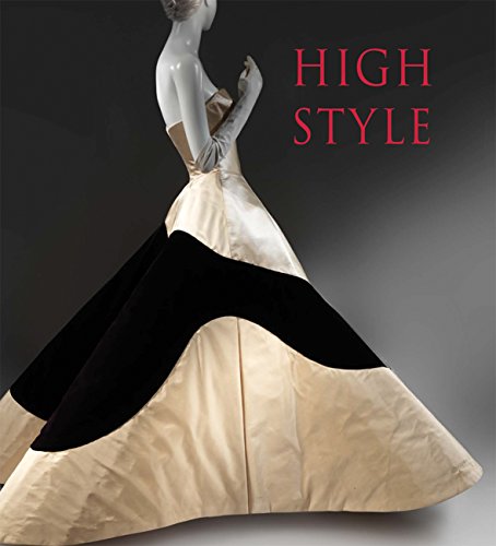 High Style: Masterworks from the Brooklyn Museum Costume Collection at The Metropolitan Museum of Art